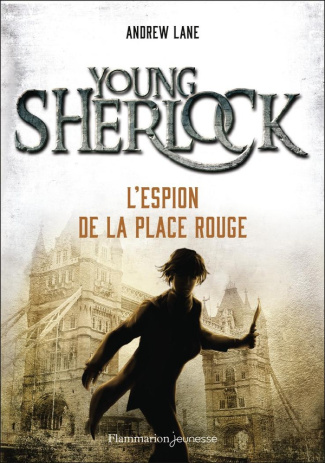 lane-andrew-young-sherlock-3-l-espion-de-la-place-rouge-3-l-espion-de-la-place-rouge_0