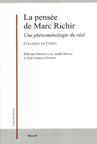 lang-patrick-mesnil-joelle-perrier-jean-franco-la-pensee-de-marc-richir-une-phenomenologie-du-reel_0