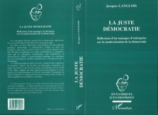 langlois-jacques-la-juste-democratie-reflexions-d-un-manager-d-entreprise-sur-la-modernisation-de-la-democratie_0