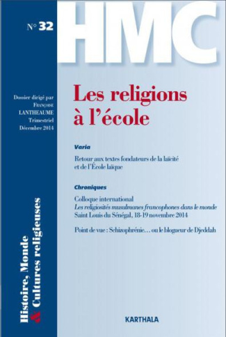 lantheaume-francoise-histoire-monde-et-cultures-religieuses-n-32-decembre-2014-les-religions-a-l-ecole_0