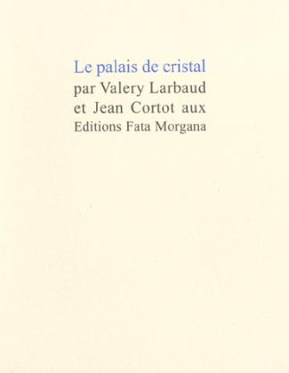 larbaud-valery-3b-cortot-jean-le-palais-de-cristal_0