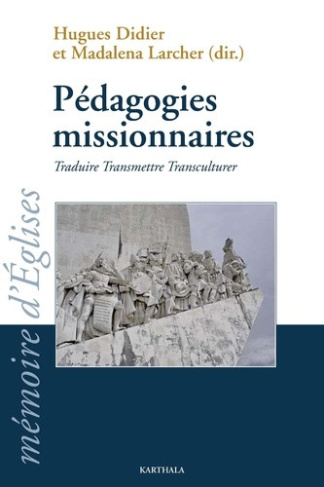 larcher-madalena-didier-hughes-pedagogies-missionnaires-traduire-transmettre-transculturer-32e-colloque-du-credic-lisbonne-30-aou_0