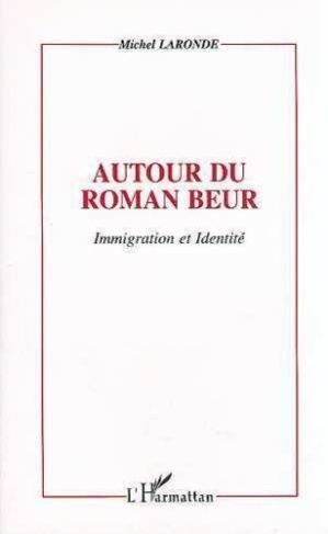 laronde-michel-autour-du-roman-beur-immigration-et-identite_0