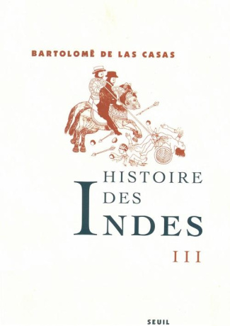 las-casas-bartolome-de-histoire-des-indes-tome-3_0