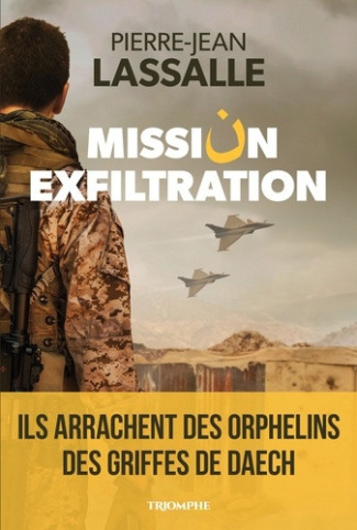 lassalle-pierre-jean-mission-exfiltration_0