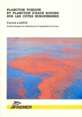 lassus-patrick-plancton-toxique-et-plancton-d-eaux-rouges-dans-les-eaux-europeennes_0