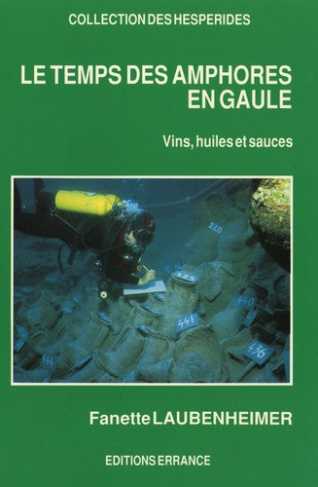 laubenheimer-fanette-le-temps-des-amphores-en-gaule-vins-huiles-et-sauces_0