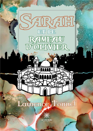 laurence-tonnel-sarah-et-rameau-d-olivier_0