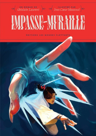 laurent-ghislain-coeur-mezzoud-ines-impasse-muraille_0