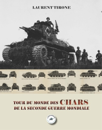 laurent-tirone-tour-du-monde-des-chars-de-la-seconde-guerre-mondiale_0