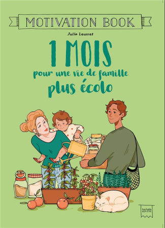 laussat-julie-1-mois-pour-une-vie-de-famille-plus-ecolo_0