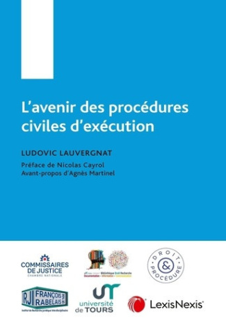 lauvergnat-ludovic-l-avenir-des-procedures-civiles-d-execution_0