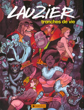 lauzier-gerard-tranches-de-vie-tome-1_0