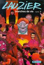 lauzier-gerard-tranches-de-vie-tome-2_0