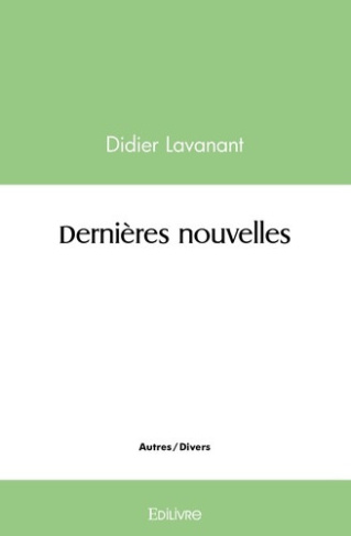 lavanant-didier-dernieres-nouvelles_0