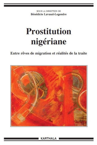 lavaud-legendre-benedicte-prostitution-nigeriane-entre-reves-de-migration-et-realites-de-la-traite_0
