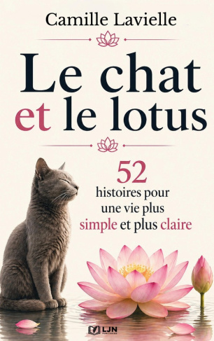 lavielle-camille-chat-et-lotus-52-histoires-pour-une-vie-plus_0