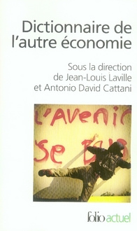 laville-jean-louis-3b-cattani-antonio-david-dictionnaire-de-l-autre-economie-edition-revue-et-augmentee_0