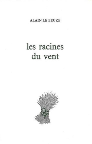 le-beuze-alain-les-racines-du-vent_0