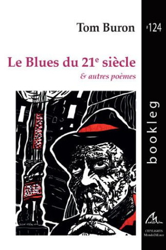 le-blues-du-21e-siecle-autres-poemes_0