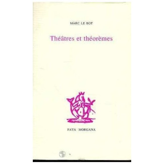 le-bot-marc-theatres-et-theoremes_0