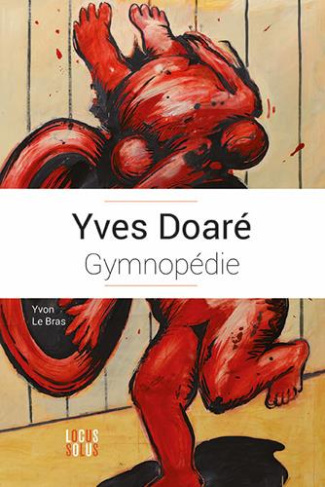 le-bras-yvon-yves-doare-gymnopedie-edition-2019_0