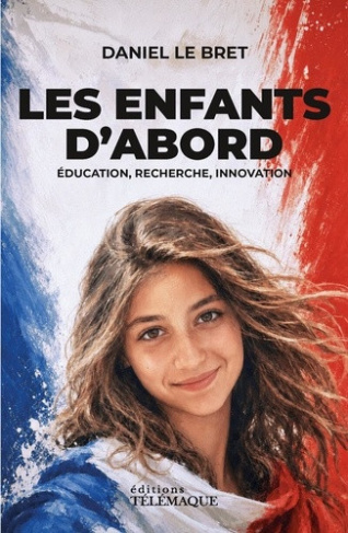 le-bret-daniel-les-enfants-d-abord-education-recherche-innovation_0