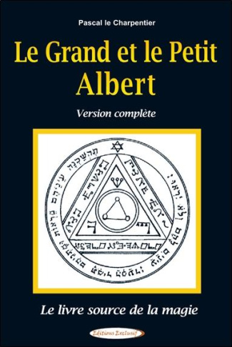 le-charpentier-pascal-le-grand-et-le-petit-albert-le-livre-source-de-la-magie_0
