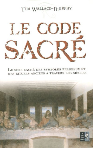 le-code-sacre-le-sens-cache-des-symboles-religieux-et-des-rituels-anciens-a-travers-les-siecles_0