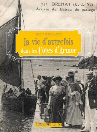 le-corfec-jean-michel-la-vie-d-autrefois-dans-les-cotes-d-armor_0