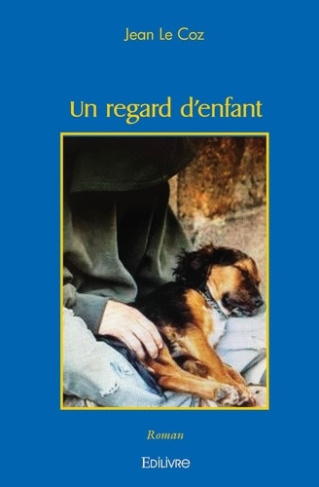 le-coz-jean-un-regard-d-enfant-roman_0