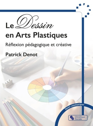 le-dessin-en-arts-plastiques-reflexion-pedagogique-et-creative_0