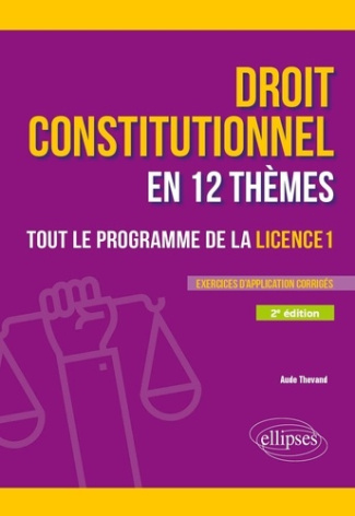 le-droit-constitutionnel-en-12-themes-tout-le-programme-de-la-licence-1-a-jour-au-15-fevrier-2025_0