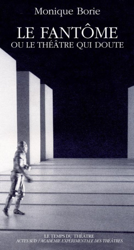 le-fantome-ou-le-theatre-qui-doute-essai_0