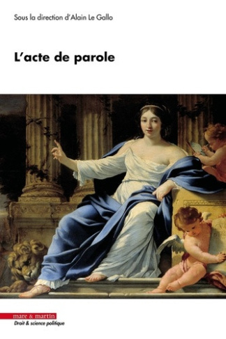 le-gallo-alain-l-acte-de-parole_0