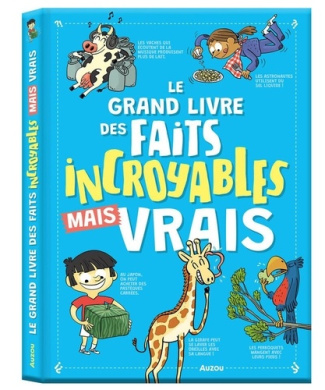 le-grand-livre-des-faits-incroyables-mais-vrais_0