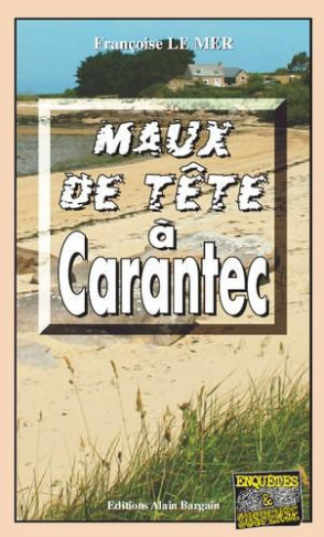 le-gwen-et-le-fur-tome-13-maux-de-tete-a-carantec_0