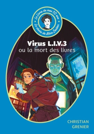 le-livre-de-mes-10-ans-virus-liv-3-ou-la-mort-des-livres_0