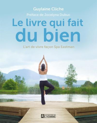 le-livre-qui-fait-du-bien-l-art-de-vivre-facon-spa-eastman_0