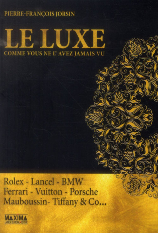 le-luxe-comme-vous-ne-l-avez-jamais-vu_0