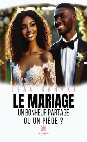 le-mariage-un-bonheur-partage-ou-un-piege_0