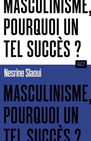le-masculinisme-comment-detruit-il_0