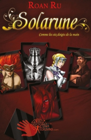 le-renard-rouge-roan-ru-solarune-tome-1-comme-les-six-doigts-de-la-main_0