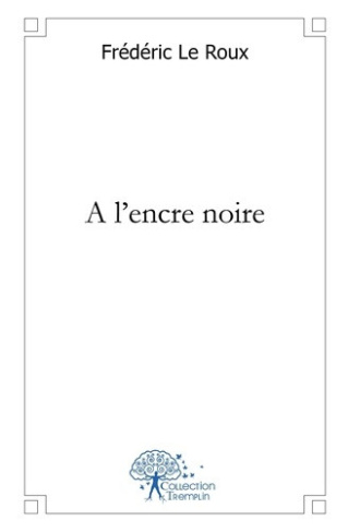 le-roux-frederic-a-l-encre-noire_0