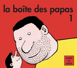 La boîte des papas. Volume 1, Papa conduit ; Papa dort ; Papa est content ; Papa se rase