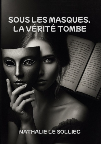 le-solliec-nathalie-sous-masques-verite-tombe_0