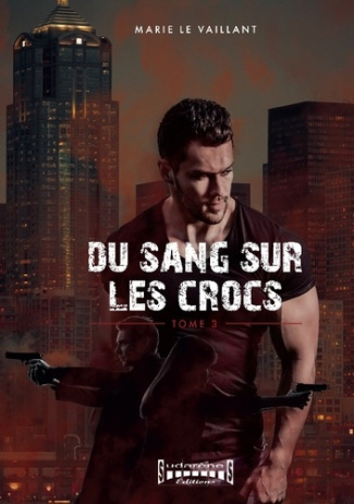 le-vaillant-marie-du-sang-sur-les-crocs-tome-3_0
