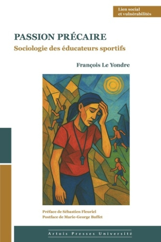 le-yondre-francois-passion-precaire-sociologie-des-educateurs-sportifs_0