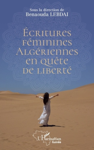 lebdai-benaouda-ecritures-feminines-algeriennes-en-quete-de-liberte_0