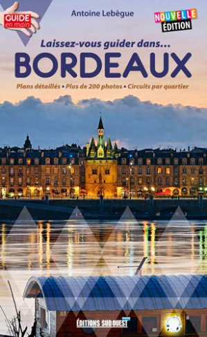 lebegue-antoine-laissez-vous-guider-dans-bordeaux_0